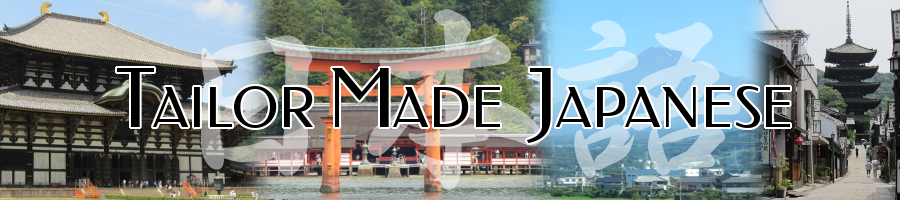 Tailor Made Japanese